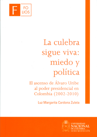 La culebra sigue viva es el texto de la profesora Luz Margarita Cardona Zuleta.