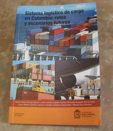 El libro es uno de los productos académicos resultado de proyecto de investigación respaldado por Colciencias y el Ministerio de Transporte.